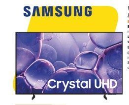 Televisor Samsung 58” Smart Crystal 4K U8000F Resolución: 4K (3,840 x 2,160), imágenes nítidas y ultra realistas Modo de energía IA: Mil millones de tonos de color Experiencia inteligente: Conecte y gestione sus dispositivos domésticos inteligentes, desde su TV Sonido optimizado: Sonido adaptable con inteligencia escénica de audio.